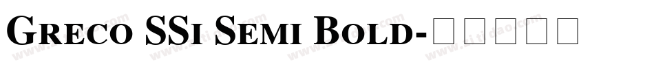 Greco SSi Semi Bold字体转换